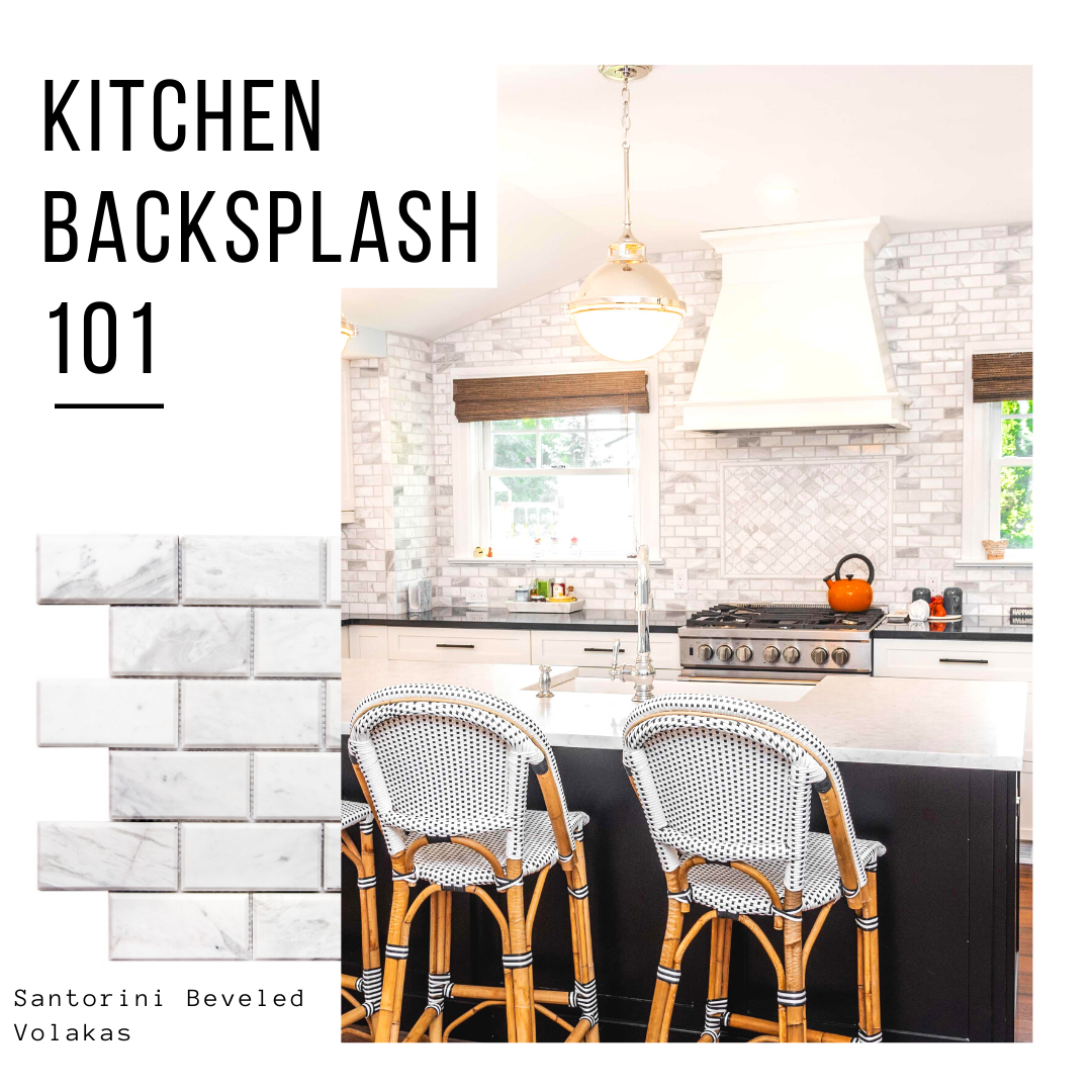 Kitchen Backsplash 101